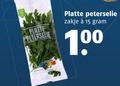 klik op dit plaatje voor een vergroting en voor vergelijkbare aanbiedingen gerelateerd aan ` 15 100 platte peterselie zakje ` 15 100 platte peterselie zakje