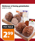 klik op dit plaatje voor een vergroting en voor vergelijkbare aanbiedingen gerelateerd aan ` 2 weidenaar koning gehaktballen pakje stuks 99 la ` 2 weidenaar koning gehaktballen pakje stuks 99 la