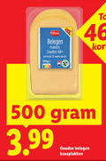 klik op dit plaatje voor een vergroting en voor vergelijkbare aanbiedingen gerelateerd aan ` kaasplakken 16 46 500 milbona belegen goudse 48 minimaal weken gerijpt 3.99 ` kaasplakken 16 46 500 milbona belegen goudse 48 minimaal weken gerijpt 3.99