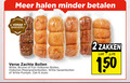 klik op dit plaatje voor een vergroting en voor vergelijkbare aanbiedingen gerelateerd aan ` 2 6 150 minder bakkerij verse zachte bollen witte bruine fijn volkoren meergranenbollen sesambollen puntjes zak stuks zakken ` 2 6 150 minder bakkerij verse zachte bollen witte bruine fijn volkoren meergranenbollen sesambollen puntjes zak stuks zakken