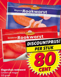 klik op dit plaatje voor een vergroting en voor vergelijkbare aanbiedingen gerelateerd aan ` rookworst 80 225 slagershuis fijn gelderse gelders discountprijs stuk cent ` rookworst 80 225 slagershuis fijn gelderse gelders discountprijs stuk cent