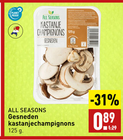  1 18 23 100 1000 to planet proof all seasons kastanje ingredienten voedingswaarde verzadigde vetzuren out portemonnee bewaaradvies pc houdbaar consumeren beperkt champignons gesneden kastanjechampignons 