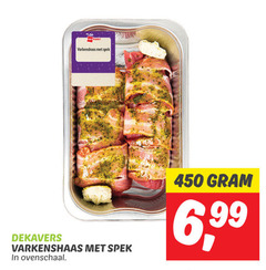  450 varkenshaas spek dekavers ovenschaal 6 99 