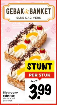  gebak banket dag vers slagroom schnitte personen stuk 3.99 