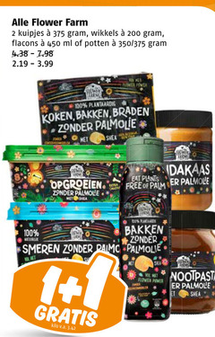  1 2 100 200 450 flower farm kuipjes wikkels ml potten 350 power arm plantaardig koken bakken braden palmolive opgroeien calci plants free palmer smeren kilo v.a. hazelnootpasta 