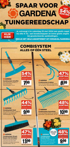  9 12 15 25 44 45 48 spaar gardena tuingereedschap klik ontvangt zaterdag zegel zegels bekijk assortiment vomar.nl combisystem schoffel onkruid wieden cm steel volle spaarkaart krabber losmaken beluchten grond hark aarde harken bewerken gazonhark blad grasresten straatborstel bezem schraper multifunctionele huis tuin bovenop houten accessoires gecombineerd 