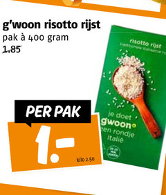  400 risotto rijst pak alicante kilo gwoon pen rondje italie 