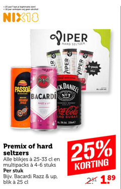  bacardi mixdrank hard seltzer 5 6 18 25 jaar legitimatie alcohol nix18 piper viper passoa zero daniels orange juice up cola sugar 330ml pack premix blikjes 25-33 multipacks stuks stuk razz blik 