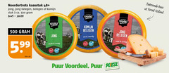  noordertrots kaas 500 kaasstuk 48 jong belegen komijn stuk ca. trots 5 99 kilo zacht noorder smeuig mild puur voordeel supermarkten holland 