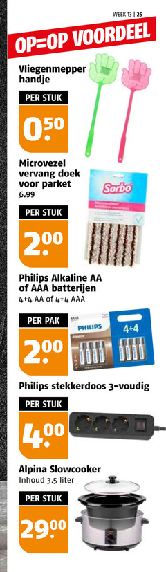  3 4 13 25 200 400 2900 week voordeel vliegenmepper handje stuk microvezel doek parket philips alkaline aa aaa batterijen pak sorbo stekkerdoos alpina slowcooker inhoud liter 