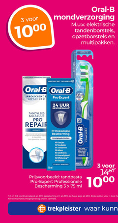  oral-b mondwater tandenborstel tandpasta 1 2 3 24 25 33 50 1000 oral b mondverzorging elektrische tandenborstels opzetborstels multipakken klinisch bewezen professioneel versterkt fluoride advanced tandvlees glazuur pro repair origineel beschermt verzwakt gevoelige tanden expert uur bescherming professionele gaatjes tandplak tandsteen adem gevoeligheid whitening reinigung reiniging reinigen ml 10 2e halve artikel combinaties vermeld trekpleister 