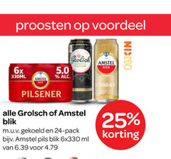  amstel grolsch blikjes bier 24 25 proosten voordeel 6x 330ml pilsener blik gekoeld pack pils ml londa 