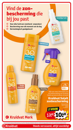  1 2 25 30 33 50 200 gevoelige huid bescherming zonproduct moment dag dermatologisch kruidvat solait sensitive sunspray perfume hydra sunmilk hydration hydraterend kids water resistant immediate protection uva degradable ocean uvb hangt transparant invisible skin refreshing absorptie protect tan natural bronzing ondersteunt natuurlijke bruining le bronzage naturel self respect www.kruidvat.nl zonbescherming spf30 ml merk 2e halve artikel combinatie verrassend 