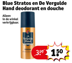  de vergulde hand blue stratos deodorant douchegel 150 douche 3.99 