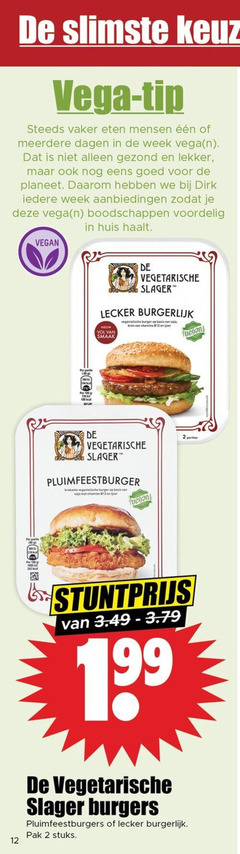  vegetarisch 2 7 12 100 180 vega tip eten meerdere dagen week gezond planeet daarom huis haalt back vegetarische slager basis soja krokante veganistische burger vitamine ijzer porties burgers pak stuks 