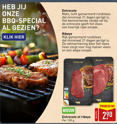  100 bbq gezien klik entrecote licht gemarmerd rundvlees minimaal dagen gerijpt kenmerkende randje vet vlees rijke ribeye rijk malser diepe nutri score rib eye 