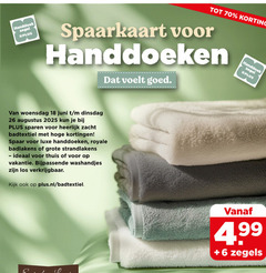  18 26 handdoek zegel spaarkaart handdoeken voelt woensdag juni sparen zacht badtextiel spaar luxe royale badlakens strandlakens thuis vakantie bijpassende washandjes plus.nl 6 zegels 