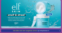  5 elf skin smelt straal make up weg huid voelt zijdezacht holy hydration makeup melting cleansing with hyaluronic acid zomer trekpleister.nl 