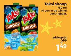 30 149 299 750 teks siroop tropisch fruit geaten taks jungle 10 30 glatin taksi ml alleen in de winkel verkrijgbaar .    adviesprijs 