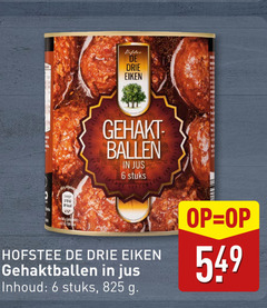  6 44 825 drie eiken gehaktballen ballen jus stuks vlees aren yan inhoud 