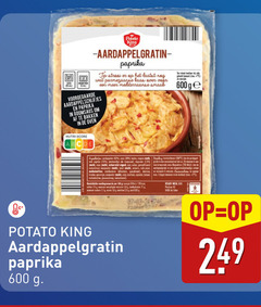  2 5 7 8 11 17 20 25 32 40 100 600 750 potato king paprika tip parmezaanse kaas mediterraanse voorgegaarde aardappelschijfjes roomsaus bakken oven nutri score board ge plants melk beleg aardappel plantaardige gratie ovenschaal bak ca. minuten scharrelei eigeel gemodificeerd voorverwarmde magnetron beter aras rode peper magnetronbestendige schaal estate verwarm beard specerijen dagen koelkast voedingswaarde energie vetten verzadigde 2.0 kers vers ready meal by aa aardappelgratin 