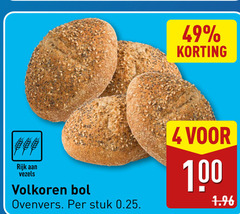  4 100 rijk vezels volkoren bol ovenvers stuk 0.25 