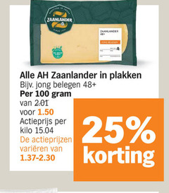  zaanlander kaasplakken 25 100 jong belegen 48 actieprijs kilo varieeren 