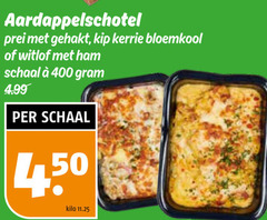  400 aardappelschotel prei gehakt kip kerrie bloemkool witlof ham schaal kilo 