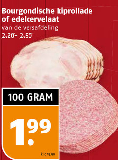  100 bourgondische kiprollade edelcervelaat versafdeling kilo 