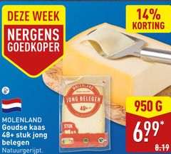  kaas 14 950 week goedkoper molenland gouda holland jong belegen 48 goudse stuk natuurgerijpt 