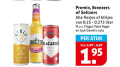 klik op dit plaatje voor een vergroting en voor vergelijkbare aanbiedingen gerelateerd aan 
 hard seltzer sparkling water mango breezer passion fruit bacardi passionfruit rum cola premix blikjes 0.25 liter palm regal jack stuk   hard seltzer sparkling water mango breezer passion fruit bacardi passionfruit rum cola premix blikjes 0.25 liter palm regal jack stuk