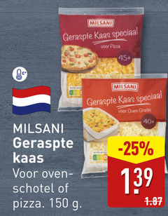  milsani geraspte kaas 150 pizza 45 oven schotel gratin 40 
