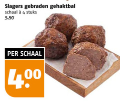  4 slagers gebraden gehaktbal schaal stuks 