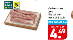 klik op dit plaatje voor een vergroting en voor vergelijkbare aanbiedingen gerelateerd aan
1 2 300 beter leven dieren bescherming varkenshaas lang schalen stuks 1 2 300 beter leven dieren bescherming varkenshaas lang schalen stuks