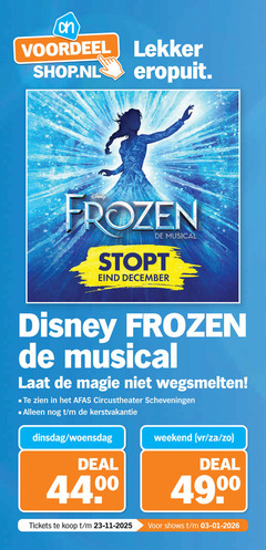  voordeel eropuit frozen musical stopt eind december disney magie scheveningen kerstvakantie woensdag deal weekend 00 tickets shows 