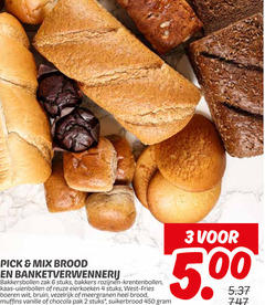  2 3 4 6 450 pick mix brood bakkersbollen zak stuks bakkers rozijnen krentenbollen kaas uienbollen eierkoeken west fries boeren wit bruin vezelrijk meergranen muffins vanille chocola pak suikerbrood 5 00 