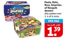 2 4 6 smakes smalties aardici fraise paut dr. oetker paula vanille smaak   rolo bros smarties of nesquik dessert alle pakken met stuks per pak van 1.79-2.93 1.39 