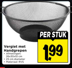 klik op dit plaatje voor een vergroting en voor vergelijkbare aanbiedingen gerelateerd aan
25 vergiet handgrepen cm diameter materiaal rvs stuk 25 vergiet handgrepen cm diameter materiaal rvs stuk