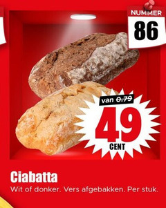  nummer cent ciabatta wit donker vers afgebakken stuk 