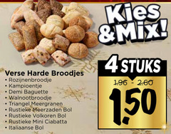 klik op dit plaatje voor een vergroting en voor vergelijkbare aanbiedingen gerelateerd aan
4 verse harde broodjes kampioentje demi baguette triangel meergranen rustieke meerzaden bol volkoren mini ciabatta italiaanse mix stuks 1 50 4 verse harde broodjes kampioentje demi baguette triangel meergranen rustieke meerzaden bol volkoren mini ciabatta italiaanse mix stuks 1 50
