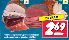 klik op dit plaatje voor een vergroting en voor vergelijkbare aanbiedingen gerelateerd aan
100 beter leven fricandeau gekruid gebraden rosbief jambon serrano gegrilde kipfilet 100 beter leven fricandeau gekruid gebraden rosbief jambon serrano gegrilde kipfilet