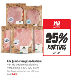  slagersachterham beenham yorkham 25 100 vers gesneden roasted ham top plakjes naturel plakker gerookt jumbo bedieningsafdeling 