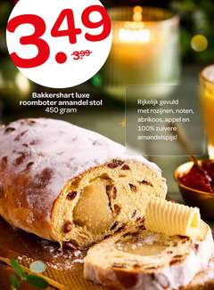 100 349 450 3.99- bakkershart luxe roomboter amandel stol gram rijkelijk gevuld met rozijnen   noten abrikoos appel en   zuivere amandelspijs   
