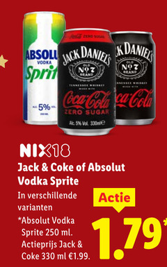  5 250 330 absolu vodka you jack brand whiskey coca cola zero sugar nix18 coke absolut sprite ml actieprijs 