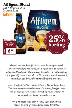 klik op dit plaatje voor een vergroting en voor vergelijkbare aanbiedingen gerelateerd aan
affligem speciaalbieren 6 25 30 blond pak flesje nix18 blonde zacht kerst romige ambachtelijke roombrie glas rijke moutige karakter abdijbier zachte textuur smaakbeleving ontstaat wijnliefhebbers alsace pinot blanc tradition frisse fruitige tonen wijn combineren kaas beide versterkt kiest bier combinatie feestelijk affligem speciaalbieren 6 25 30 blond pak flesje nix18 blonde zacht kerst romige ambachtelijke roombrie glas rijke moutige karakter abdijbier zachte textuur smaakbeleving ontstaat wijnliefhebbers alsace pinot blanc tradition frisse fruitige tonen wijn combineren kaas beide versterkt kiest bier combinatie feestelijk