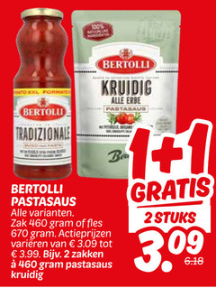 1 2 100 460 670 to xxl formasse bertolli tradizionale   acqualing kruidig pastasaus alle varianten . zak gram of fles actieprijzen varieeren van     3.09 tot 3.99 bijv zakken e  erbe bea   gratis stuks 6.18