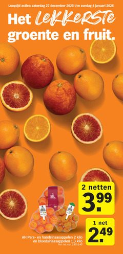  1 2 4 27 looptijd zaterdag december januari groente fruit hand sinaas appelen bloed pers netten 3.99 perssinaasappelen handsinaasappelen kilo bloedsinaasappelen 