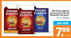 500 1751 1753 douwe egberts meester koffiebrander koffiebra branders offiebrander de joure aroma rood evenwichtig   rond grove maling d - e snelfiltermaling deecafee cafeinevrij alle of filterkoffie gram   m.u.v . dubbelpak per stuk 7.99 949-1099 