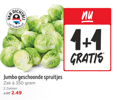 klik op dit plaatje voor een vergroting en voor vergelijkbare aanbiedingen gerelateerd aan
spruitjes 1 2 350 fit nederland jumbo geschoonde zak zakken spruitjes 1 2 350 fit nederland jumbo geschoonde zak zakken
