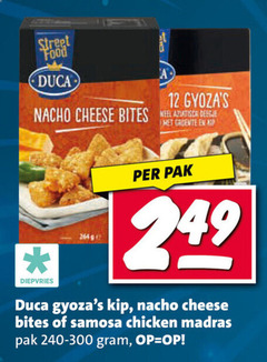 klik op dit plaatje voor een vergroting en voor vergelijkbare aanbiedingen gerelateerd aan
12 street food duca nacho cheese bites groente kip diepvries pak samosa chicken madras 12 street food duca nacho cheese bites groente kip diepvries pak samosa chicken madras